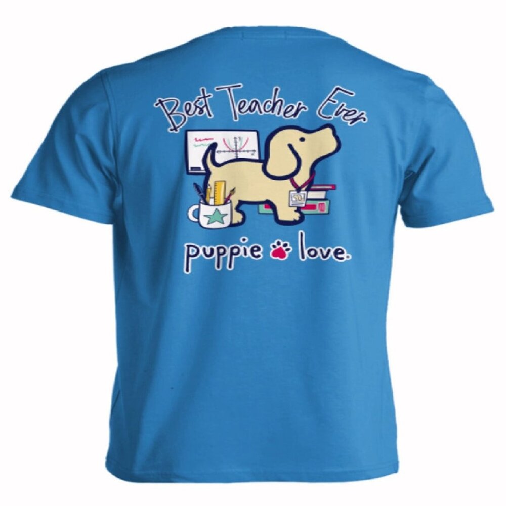 Puppie Love Dog Best Teacher Ever Pup Short Sleeve T-Shirt - NEW Fast Ship